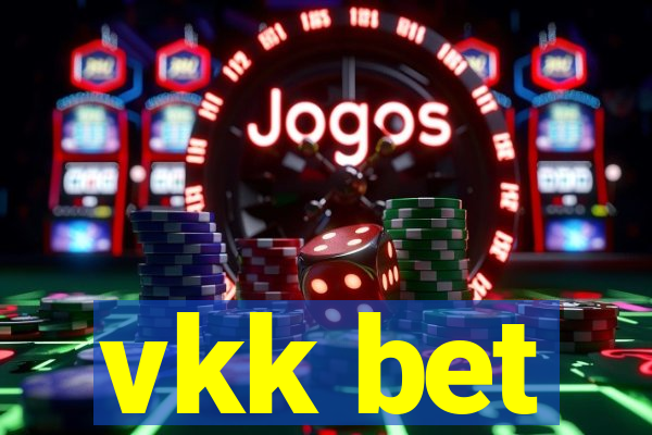 vkk bet